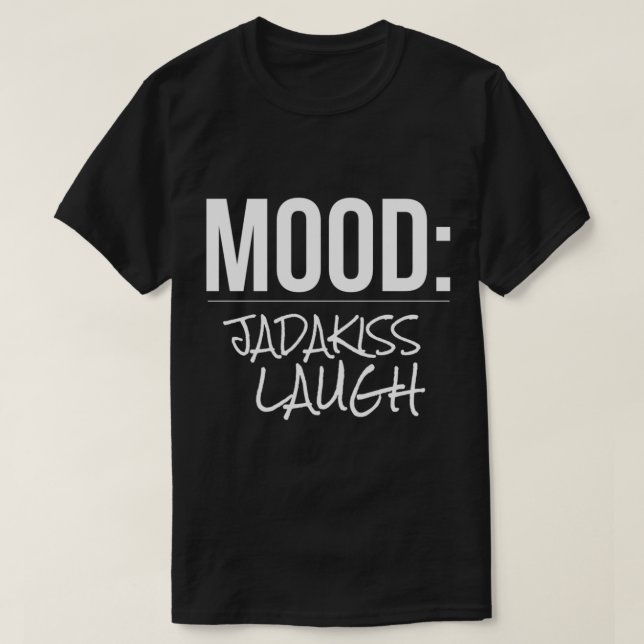 Mood Jadakiss Laugh  Essential T-Shirt (Design Front)