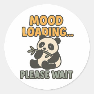 Mood Loading Please Wait Cute Funny Panda Mascot Classic Round Sticker