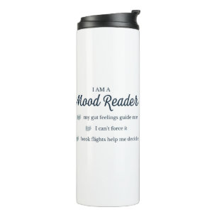 Mood Reader Thermal Tumbler