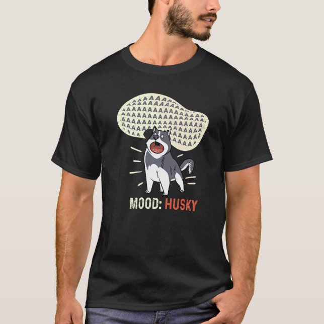 MoodHusky Moody Person   T-Shirt (Front)