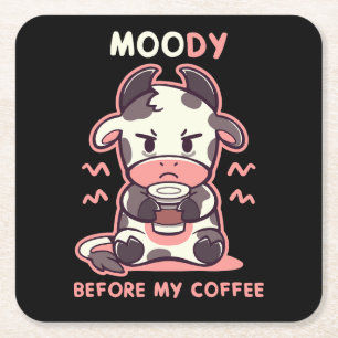 MOOdy Before my Coffee Square Paper Coaster