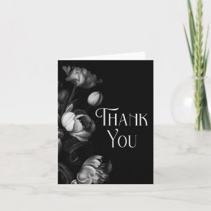 Moody Black and White Flower thank you