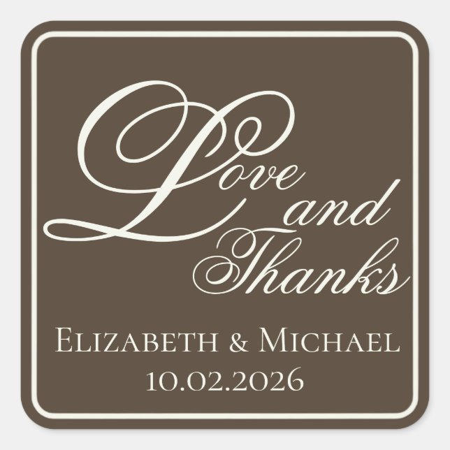 Moody Coffee Modern "Love and Thanks" Square Sticker (Front)