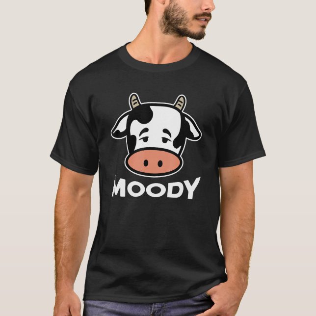 Moody Cow Cattle Farm Animal T-Shirt (Front)