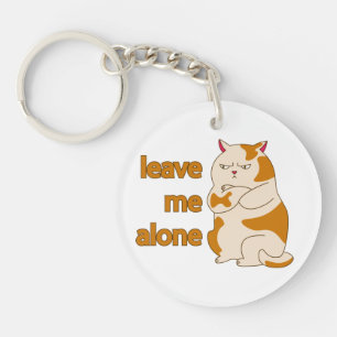 Moody fat cat leave me alone  key ring