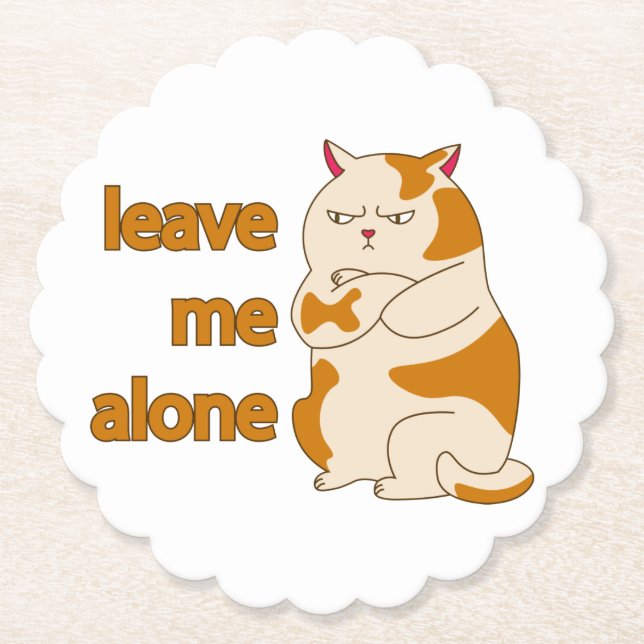 Moody fat cat leave me alone  paper coaster (Front)