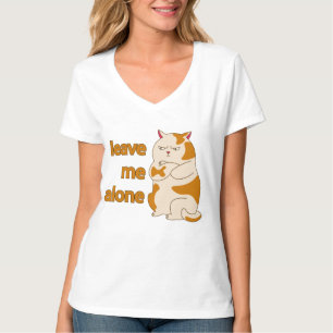 Moody fat cat leave me alone T-Shirt