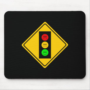 Moody Stoplight Ahead Mouse Mat