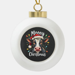 Mooey Christmas Funny Xmas Cow Cattle Lovers Ceramic Ball Christmas Ornament