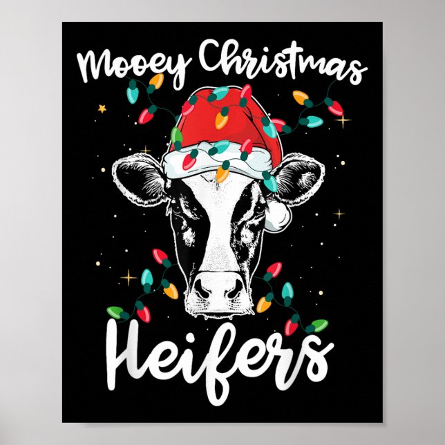 Mooey Christmas Heifers Santa Xmas Lights Cow Love Poster (Front)