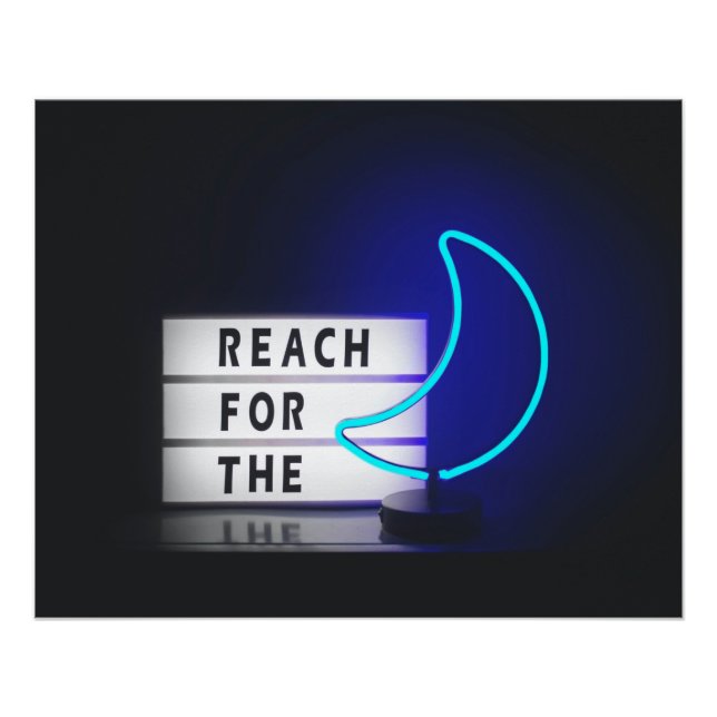 Moon Art Reach for the Moon Sign Typographic Image (Front)
