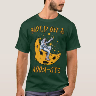 Moon astronaut outerspace galay planet science epl T-Shirt