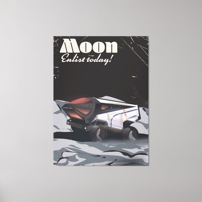 Moon - "Enlist Today" Sci-fi poster Canvas Print (Front)