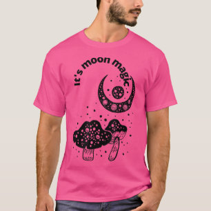 Moon magic lovers, fairy lovers, magic lovers, fol T-Shirt