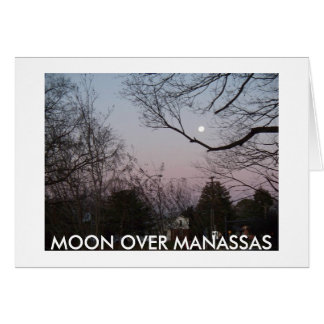 MOON OVER MANASSAS