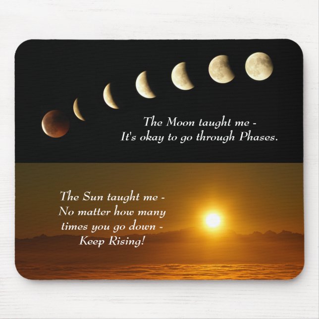 Moon Phases Sunrise Inspirational Quote Mouse Mat (Front)