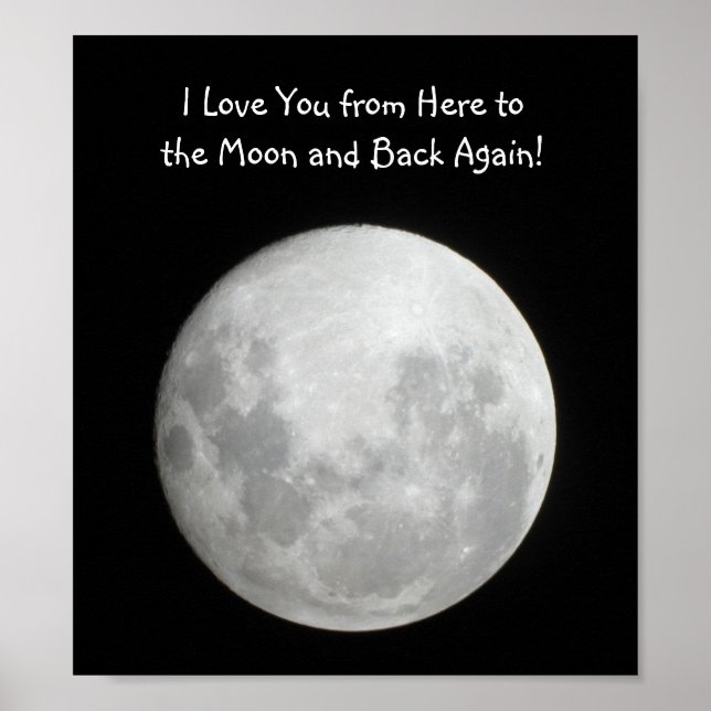 Moon Poster I Love You from here to the moon (Front)