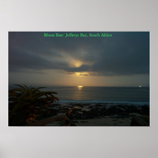 Moon Rise over Supertubes, J-Bay, South Africa Poster