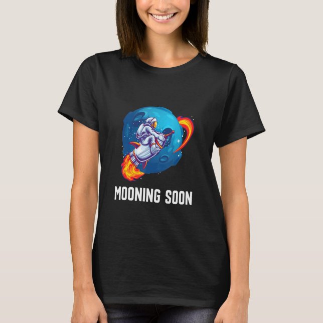 Mooning Soon Meme Crypto Stocks Ape T-Shirt (Front)