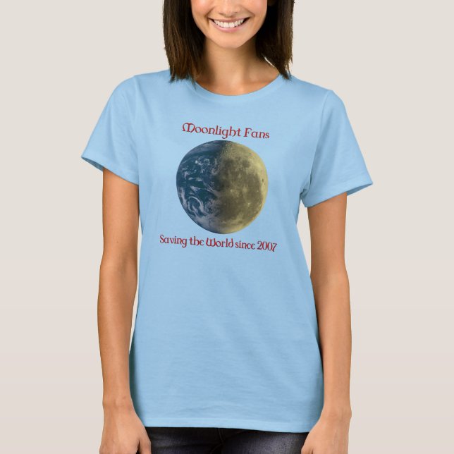 Moonlight Fans - Saving the World T-Shirt (Front)