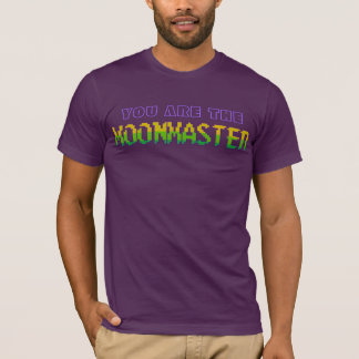 MOONMASTER! T-Shirt