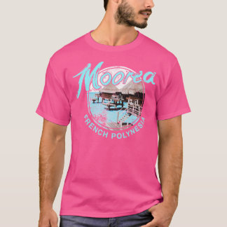 Moorea Bungalow Over Water French Polynesia Vintag T-Shirt