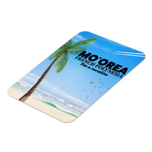 Mo'orea French Polynesia Magnet