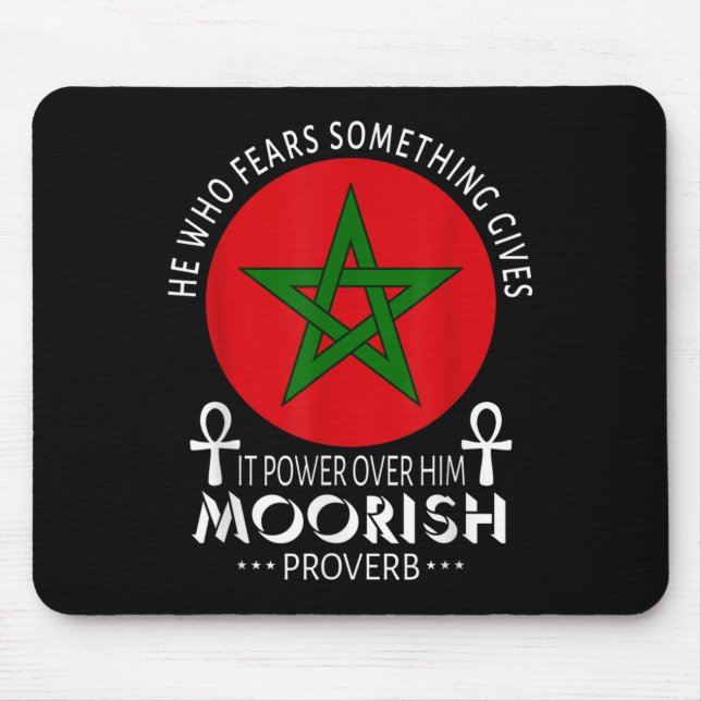 Moorish American He Who Fears Soing Moors Islamic  Mouse Mat (Front)
