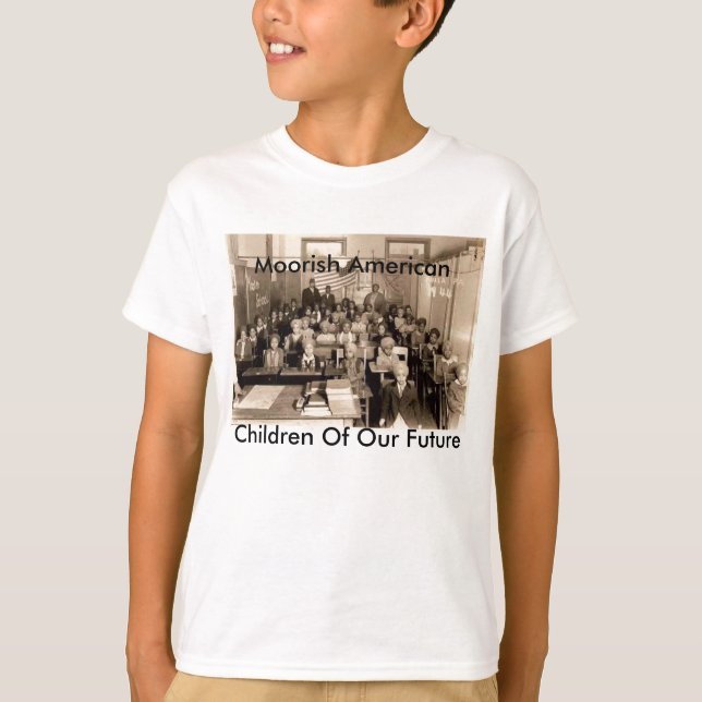moorish children, Moorish American, Children Of... T-Shirt (Front)