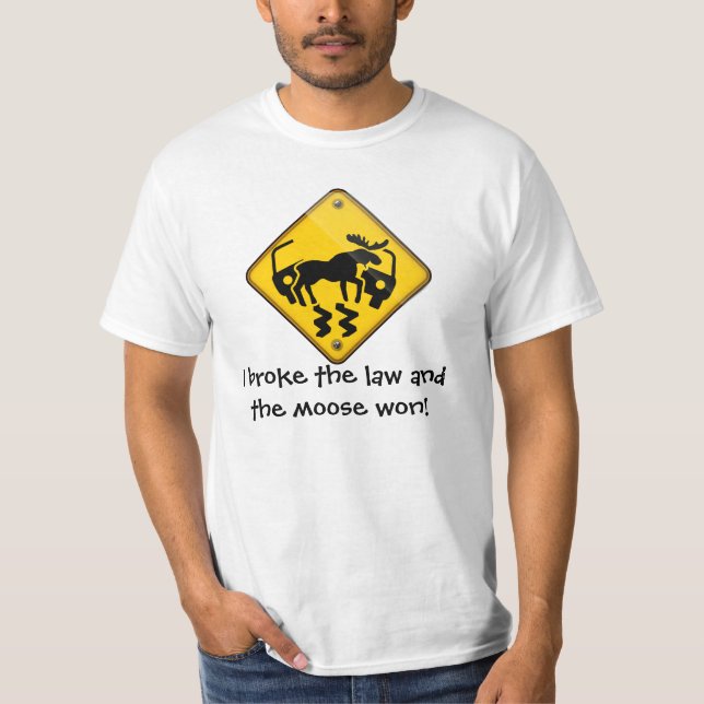 Moose Crossing Sign T-Shirt (Front)