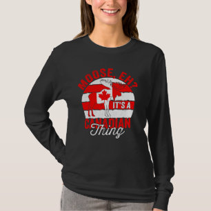 Moose Eh Canadian Flag Canada Day Maple Leaf Women T-Shirt