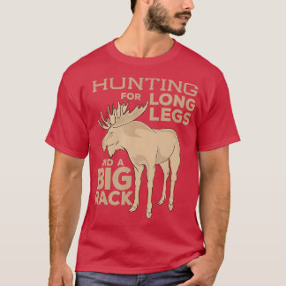 Moose Hunting Big Rack Bull Hunter Hunt Season  Gi T-Shirt