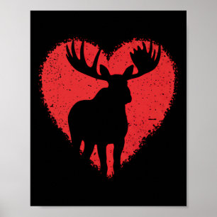 Moose Lover Valentines Day Cute Red Heart Wild Ani Poster