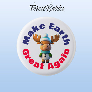 Moose, Make Earth Great Again, Environmental 3 Cm Round Badge