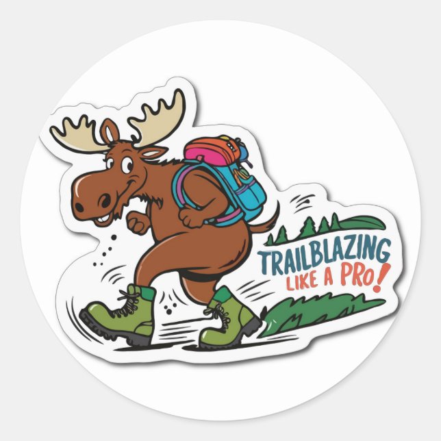 Moose on the Loose - Trailblazing Adventure Meme Classic Round Sticker (Front)