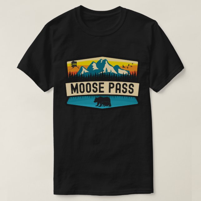 Moose Pass, Alaska T-Shirt (Design Front)