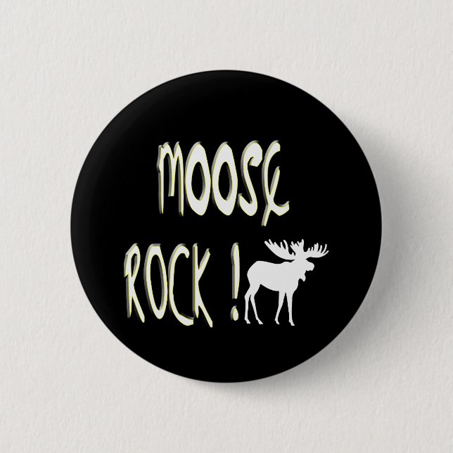 Moose Rock! Button (Front)