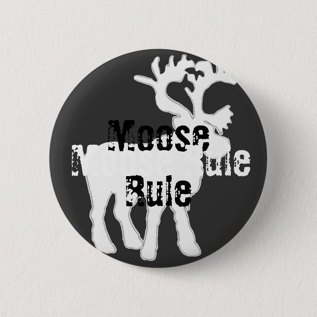 Moose Rule Button (Front)