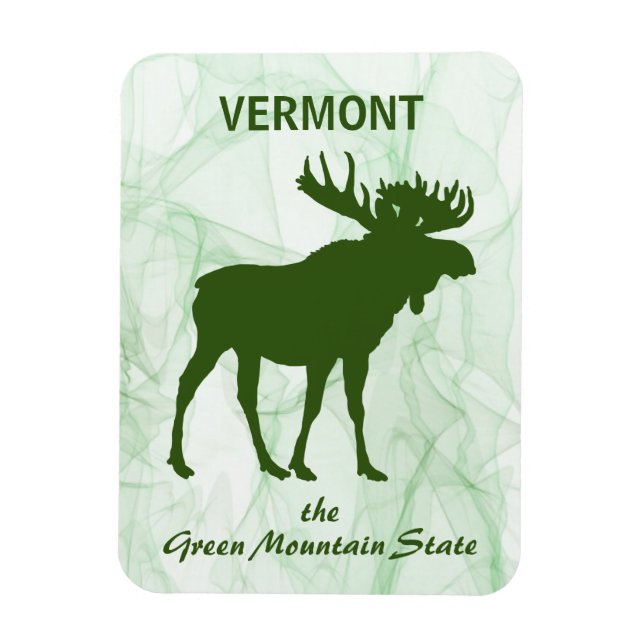 Moose, Vermont the Green Mountain State Magnet (Vertical)