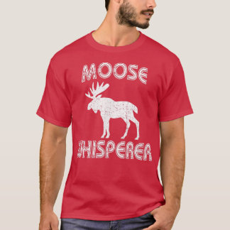 Moose Whisperer  Vintage Style Bull Moose Antlers  T-Shirt