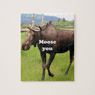 Moose you: Alaskan moose Jigsaw Puzzle