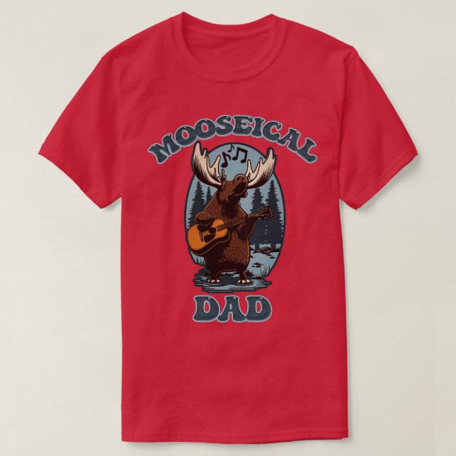 Mooseical Musical Dad Moose with a Acoustic Guitar T-Shirt (Design Front)