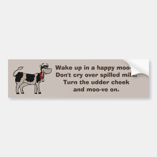 Moove On Bumper Sticker (Front)