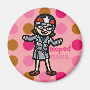 moped mama magnet. magnet