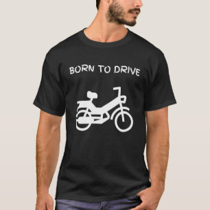 Moped moped two stroke 2 stroke saying motorbike t T-Shirt