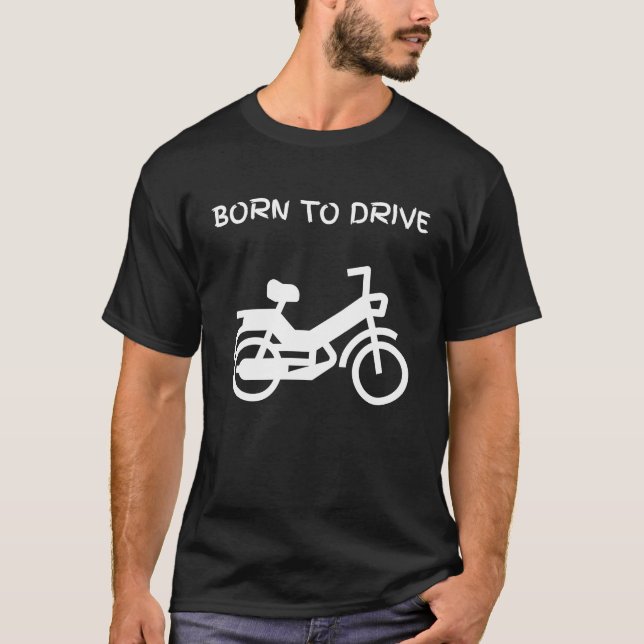 Moped moped two stroke 2 stroke saying motorbike t T-Shirt (Front)