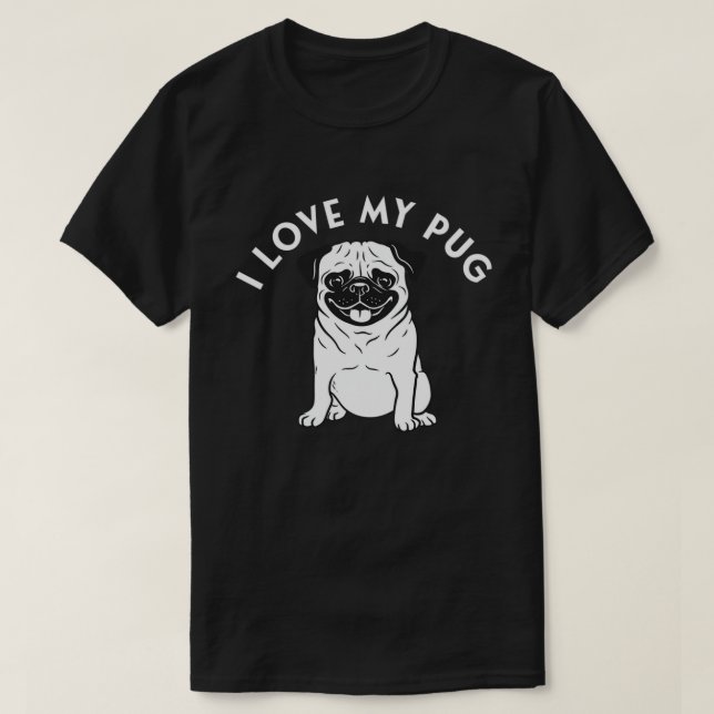 Mops I love my Mops TShirt (Design Front)