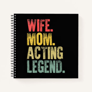 Mor Women Wife Mum Acting Legend Notebook