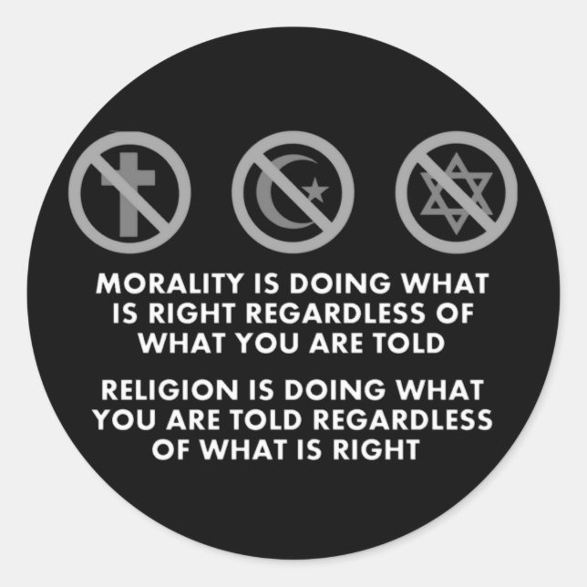 Morality and Religion Classic Round Sticker (Front)