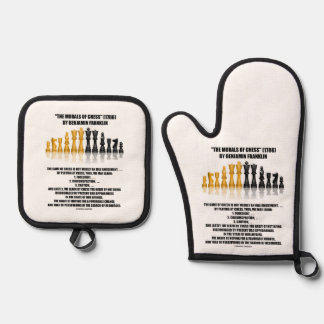 Morals Of Chess Benjamin Franklin Reflective Chess Oven Mitt & Pot Holder Set